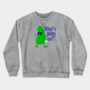 What’s going on? Crewneck Sweatshirt